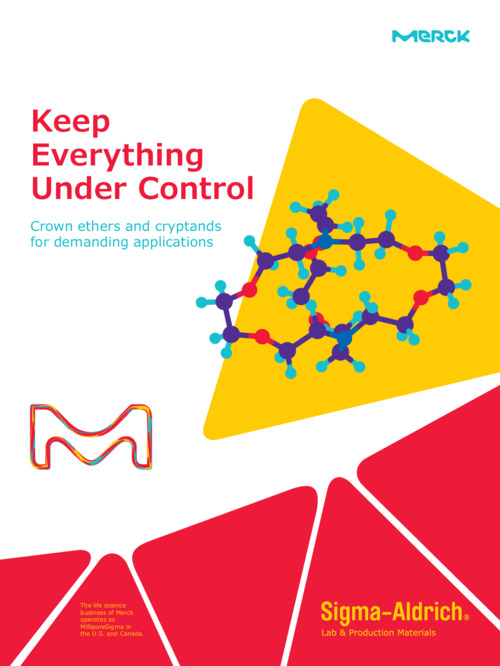 Keep Everything Under Control ~ Crown ethers and cryptands for demanding applications ~ 表紙